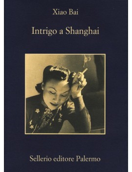 INTRIGO A SHANGHAI