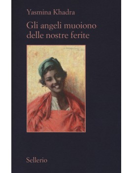 GLI ANGELI MUOIONO DELLE NOSTRE FERITE