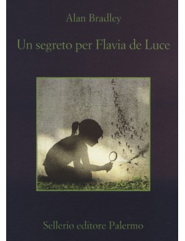 SEGRETO PER FLAVIA DE LUCE (UN)