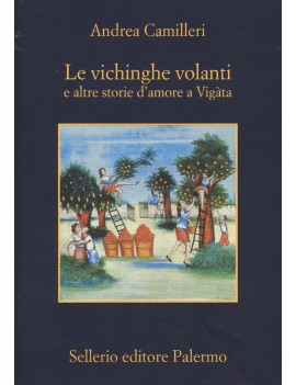 VICHINGHE VOLANTI E ALTRE STORIE D'AMORE