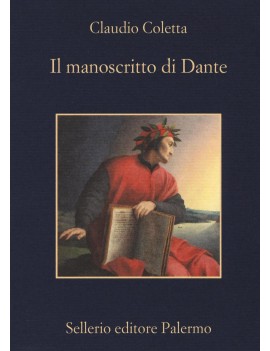 MANOSCRITTO DI DANTE (IL)