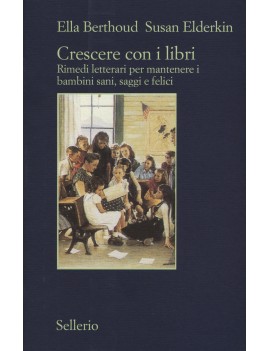 CRESCERE CON I LIBRI. RIMEDI LETTERARI P