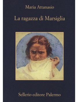 RAGAZZA DI MARSIGLIA (LA)