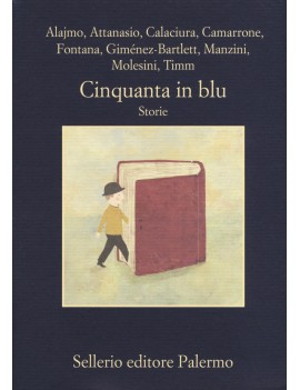 CINQUANTA IN BLU. STORIE