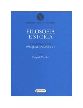 FILOSOFIA E STORIA. STUDI IN ONORE DI PA