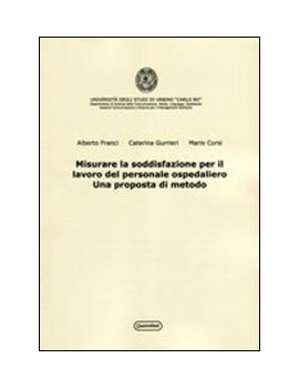 MISURARE LA SODDISFAZIONE PER IL LAVORO