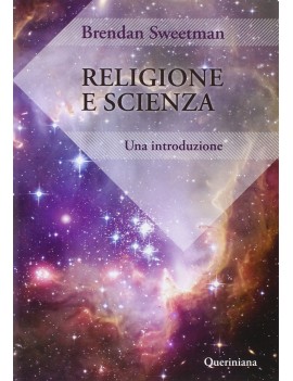 RELIGIONE E SCIENZA