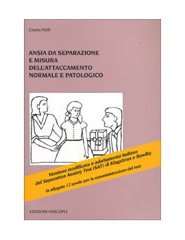 ANSIA DA SEPARAZIONE E MISURA DELL'ATTAC