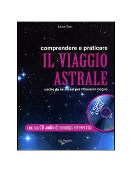 COMPRENDERE E PRATICARE IL VIAGGIO ASTRA