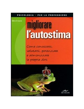 MIGLIORARE L'AUTOSTIMA