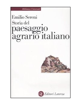 STORIA DEL PAESAGGIO AGRARIO ITALIANO