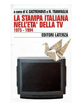 STORIA DELLA STAMPA ITALIANA. VOL. 7: LA