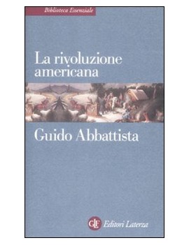 RIVOLUZIONE AMERICANA (LA)