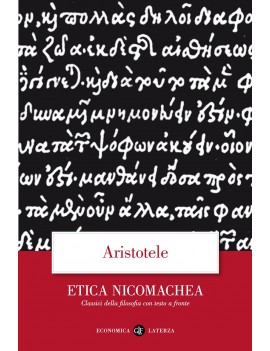 ETICA NICOMACHEA. TESTO A FRONTE