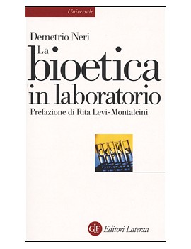 LA BIOETICA IN LABORATORIO. CELLULE STAM