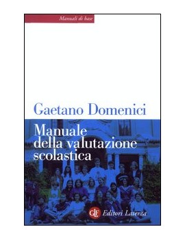 MANUALE DELLA VALUTAZIONE SCOLASTICA