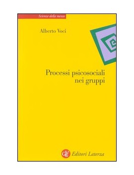 PROCESSI PSICOSOCIALI NEI GRUPPI