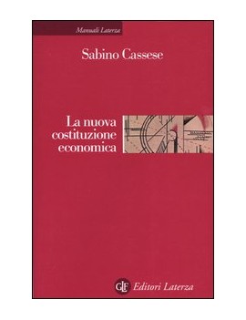 LA NUOVA COSTITUZIONE ECONOMICA