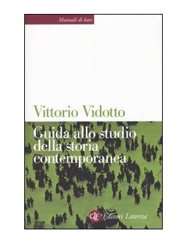 GUIDA ALLO STUDIO DELLA STORIA CONTEMPOR