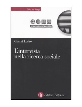 L'INTERVISTA NELLA RICERCA SOCIALE