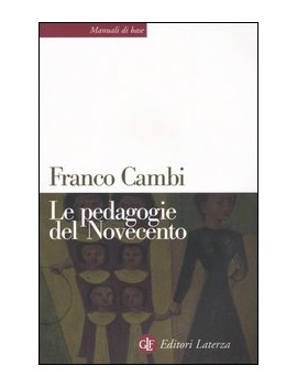 LE PEDAGOGIE DEL NOVECENTO