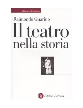 TEATRO NELLA STORIA. GLI SPAZI LE CULTUR