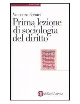 PRIMA LEZIONE DI SOCIOLOGIA DEL DIRITTO