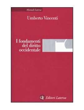 I FONDAMENTI DEL DIRITTO OCCIDENTALE