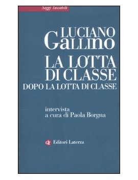 LA LOTTA DI CLASSE DOPO LA LOTTA DI CLAS