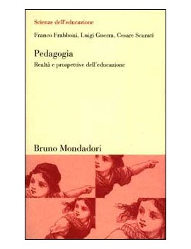 PEDAGOGIA realta e prospettive dell'educ