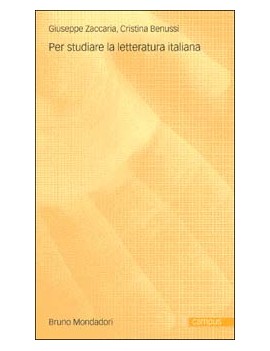 PER STUDIARE LA LETTERATURA ITALIANA