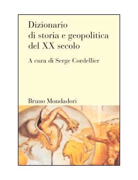 DIZIONARIO DI STORIA E GEOPOLITICA DEL X