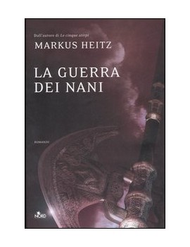 GUERRA DEI NANI (LA)