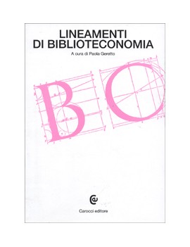 LINEAMENTI DI BIBLIOTECONOMIA