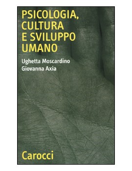 PSICOLOGIA CULTURA E SVILUPPO UMANO