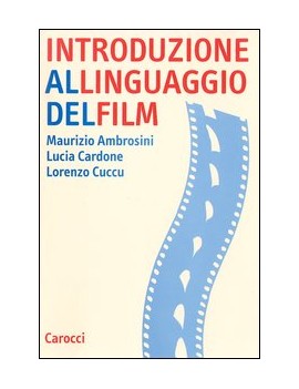 INTRODUZIONE AL LINGUAGGIO DEL FILM