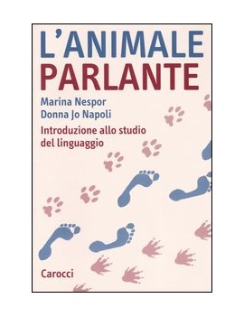 ANIMALE PARLANTE. INTRODUZIONE ALLO STUD