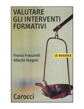 VALUTARE GLI INTERVENTI FORMATIVI