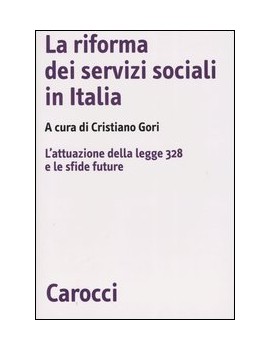 LA RIFORMA DEI SERVIZI SOCIALI IN ITALIA