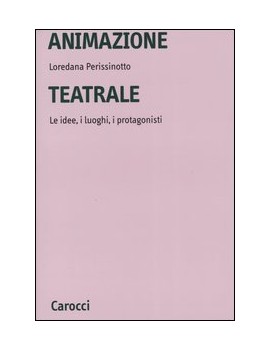 ANIMAZIONE TEATRALE