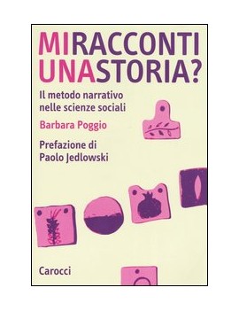 MI RACCONTI UNA STORIA? IL METODO NARRAT