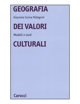 GEOGRAFIA DEI VALORI CULTURALI