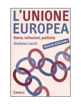 L'UNIONE EUROPEA. STORIA, ISTITUZIONI, P