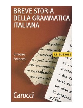 BREVE STORIA DELLA GRAMMATICA ITALIANA