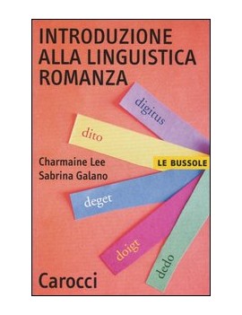 INTRODUZIONE ALLA LINGUISTICA ROMANZA