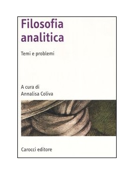 FILOSOFIA ANALITICA. TEMI E PROBLEMI