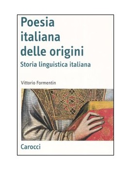 POESIA ITALIANA DELLE ORIGINI. STORIA LI