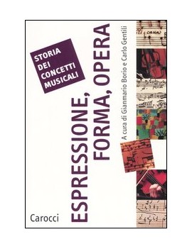 ESPRESSIONE, FORMA, OPERA