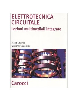 ELETTROTECNICA CIRCUITALE. LEZIONI MULTI