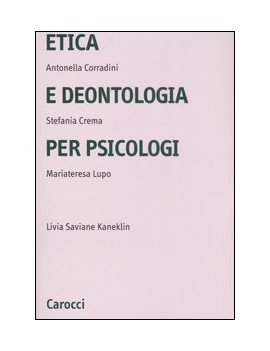 ETICA E DEONTOLOGIA PER PSICOLOGI